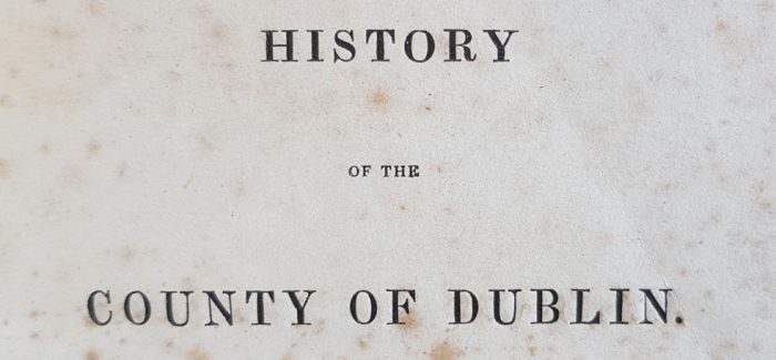 D'Alton's History of the County of Dublin (1838)